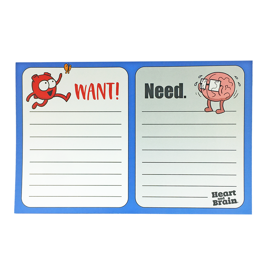 WANT / NEED Notepad