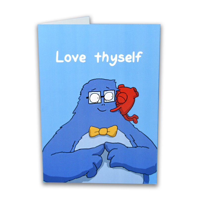 "Love Thyself" Greeting Card