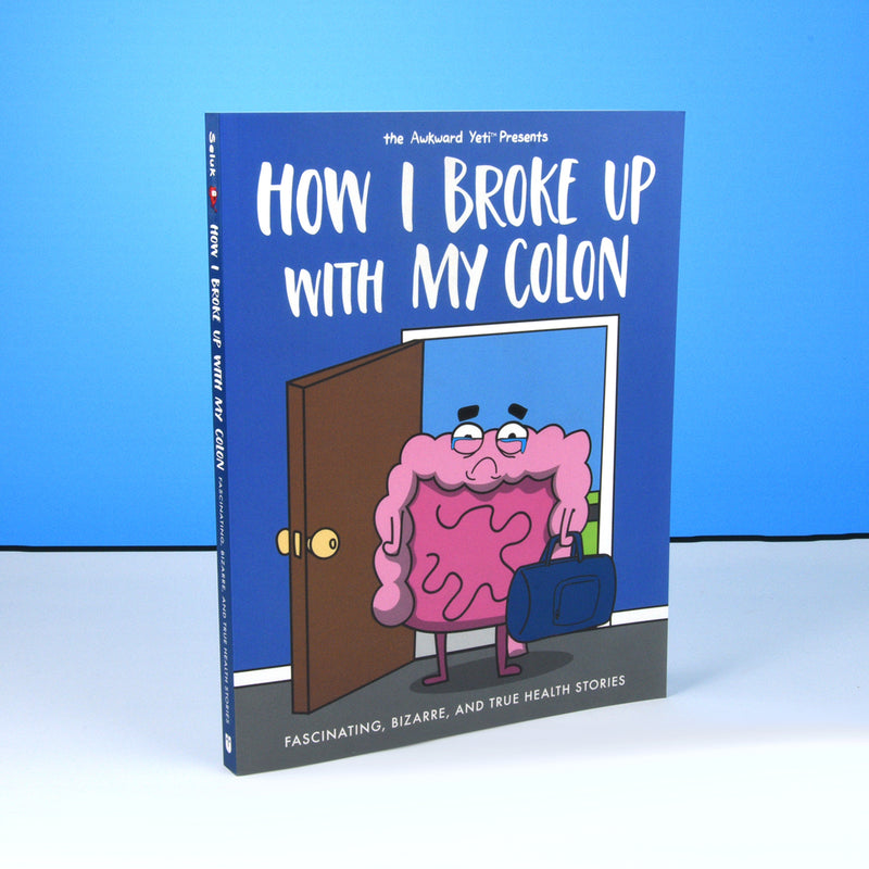 How I Broke Up with My Colon Book (Signed)
